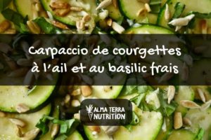 Carpaccio de courgettes à l'ail et au basilic frais