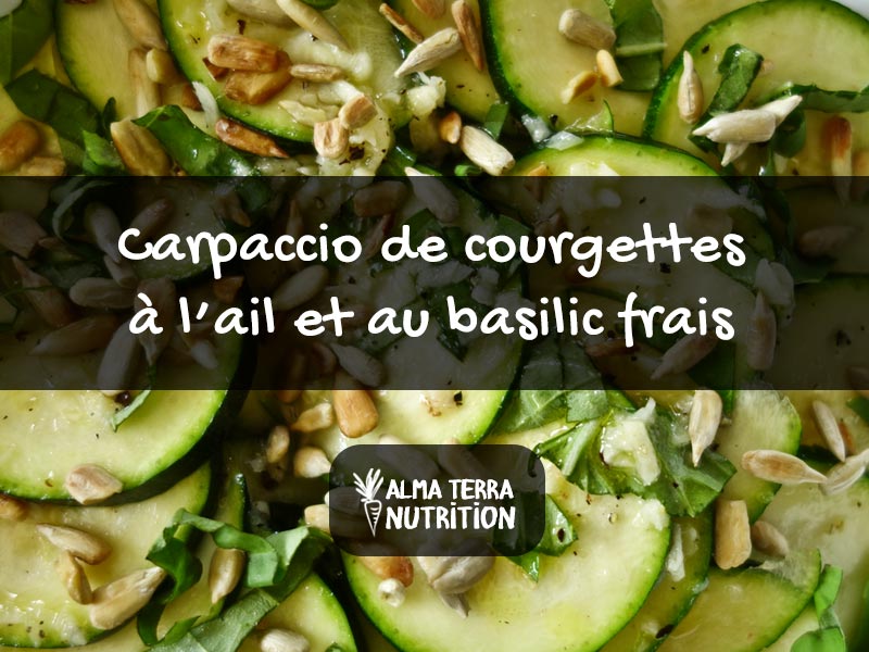 Carpaccio de courgettes à l'ail et au basilic frais