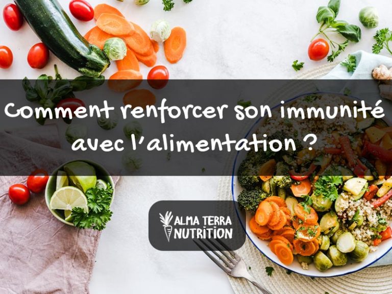 Comment Renforcer son Système Immunitaire avec l'Alimentation